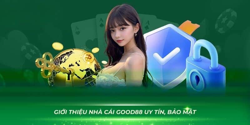 Điểm nổi bật của nhà cái GOOD88 mang lại